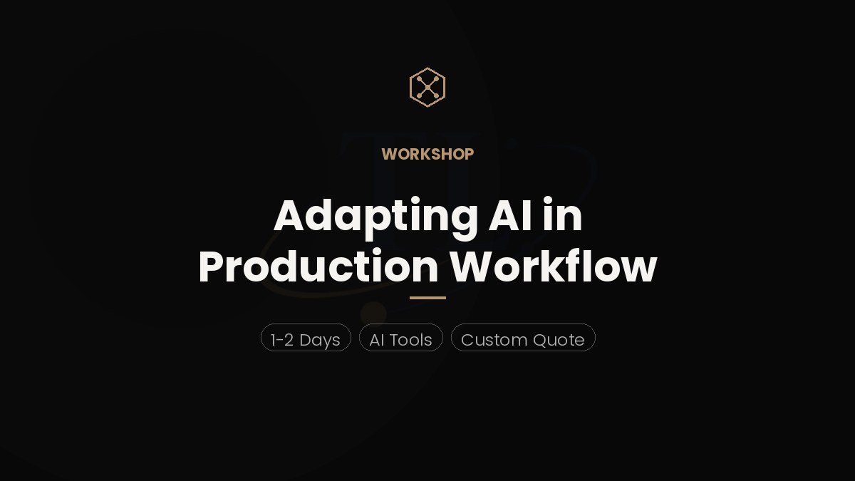 Adapting AI in Production Workflow — workshop by Terrence Low, Malaysia